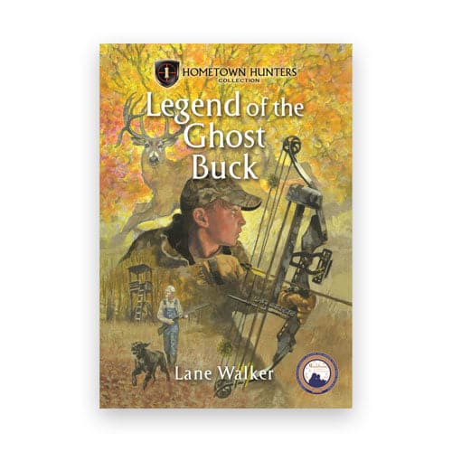 Legend of the Ghost Buck - Chapter Hunting Book
