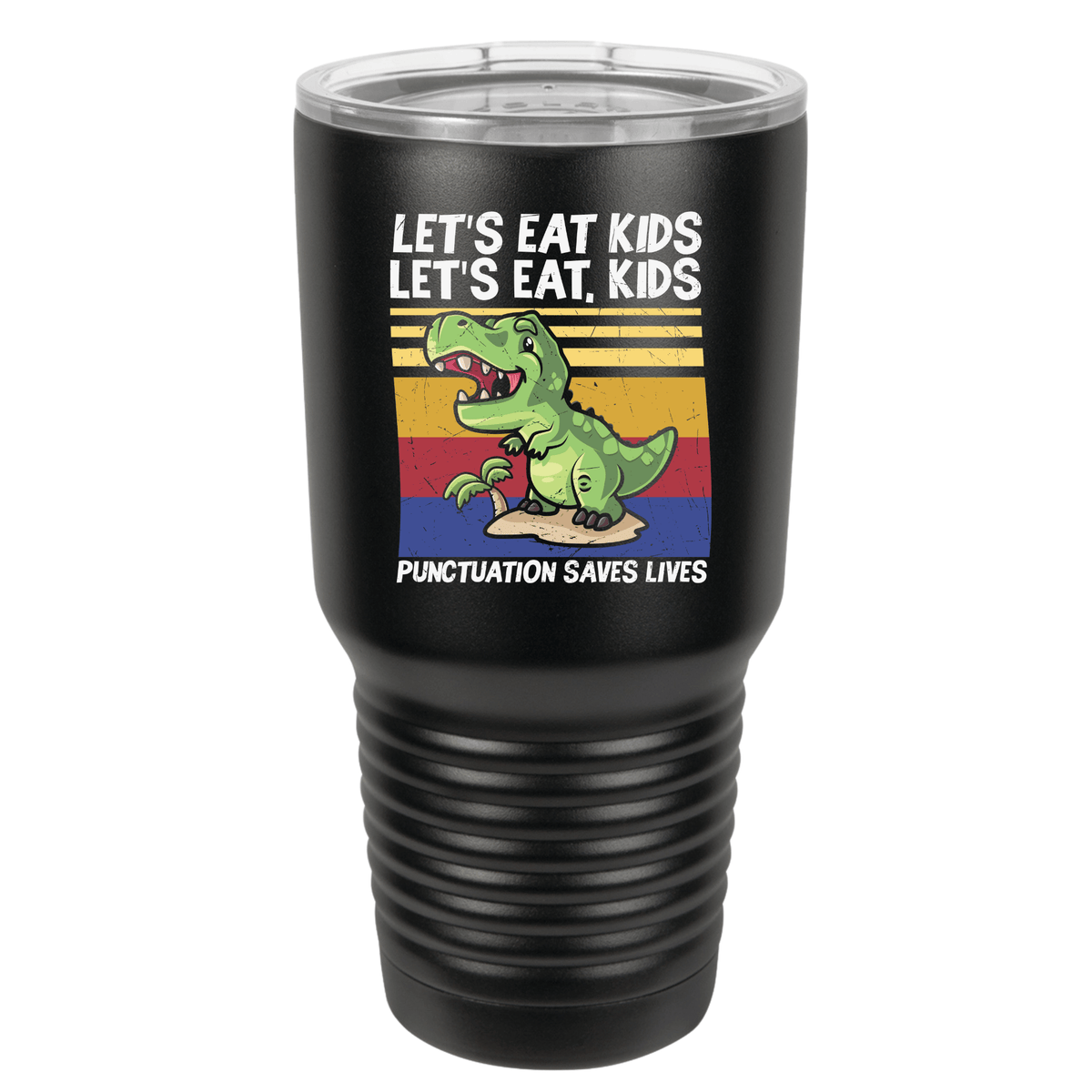 Let's Eat, Kids Punctuation Saves Lives | Polar Camel Tumbler
