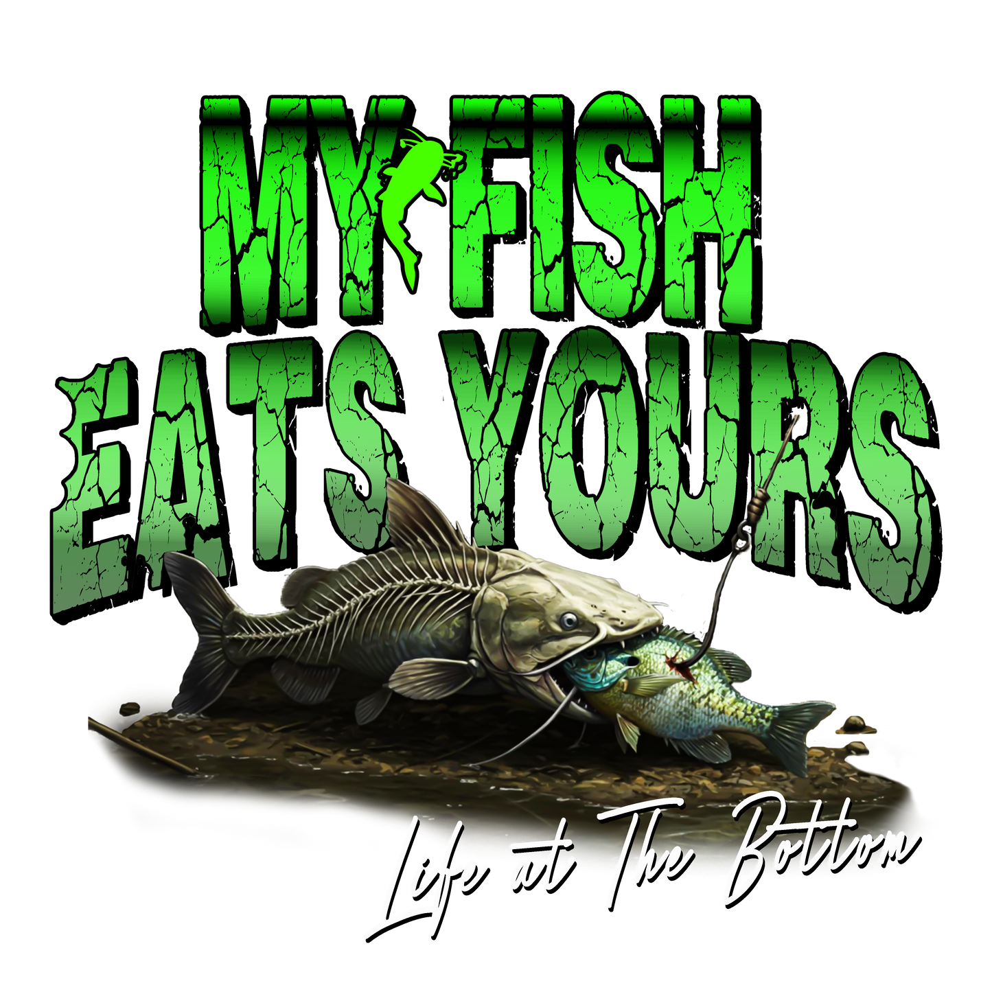 LIMITED Edition "MY FISH EATS YOURS" Tee-Shirts