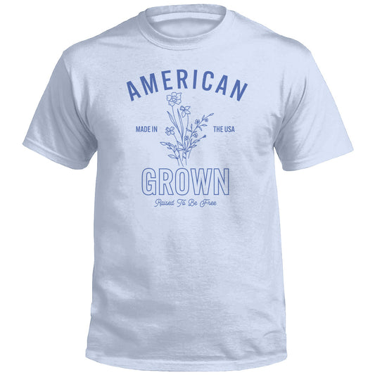 American Grown Raised To Be Free (Front)