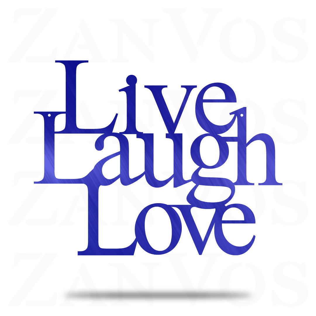 Live Laugh Love