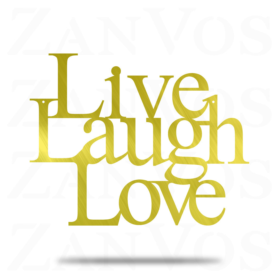 Live Laugh Love