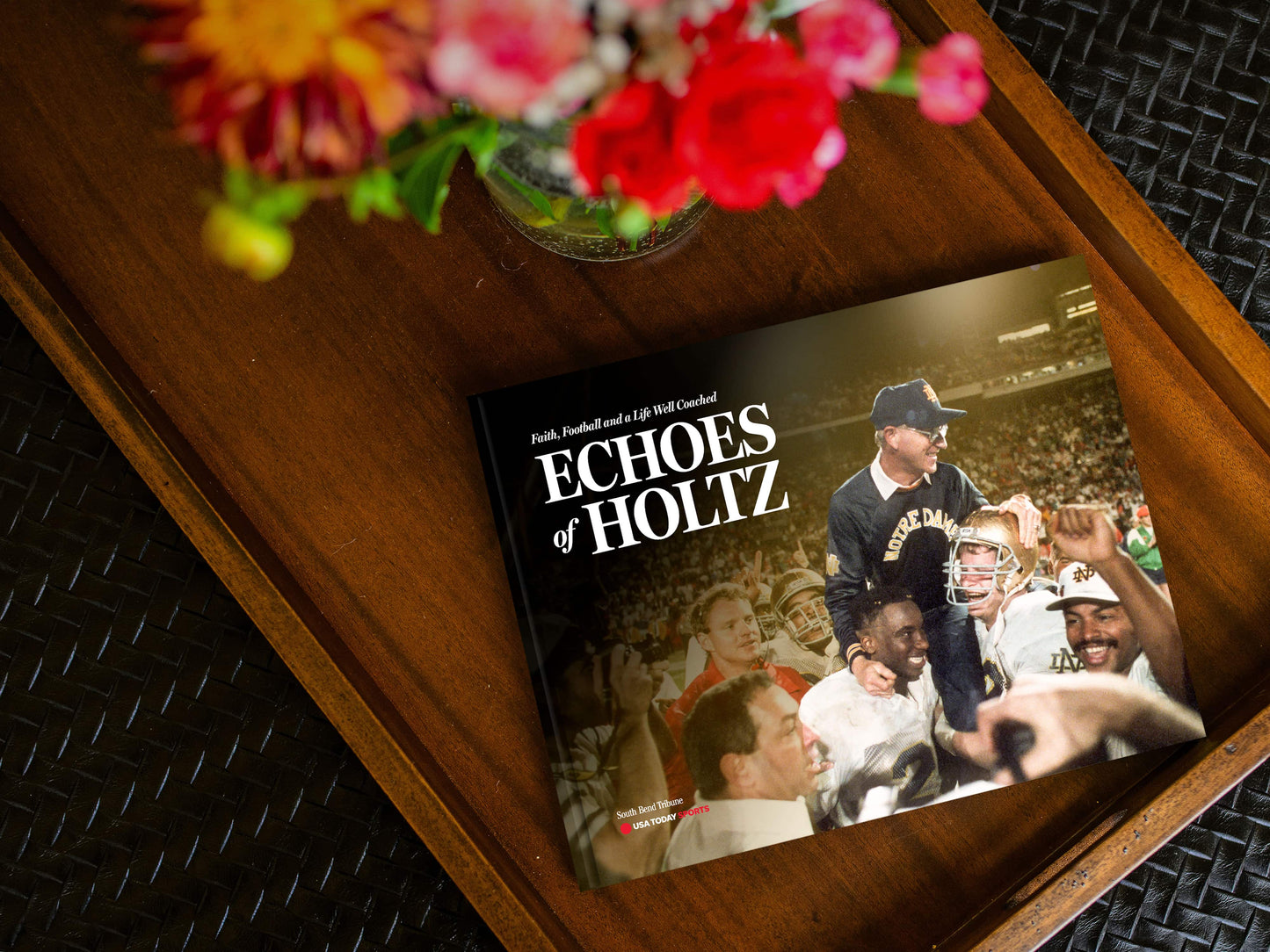 ECHOES OF HOLTZ: Faith, Football and a Life Well Coached - PREORDER ships 09/25/2026