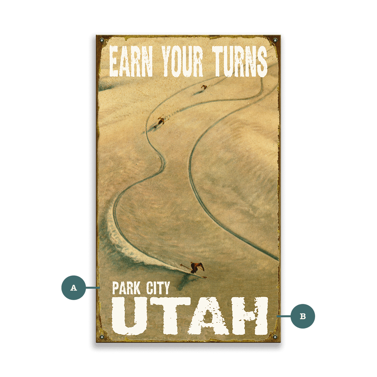 Earn Your Turns - Wood & Metal Wall Art