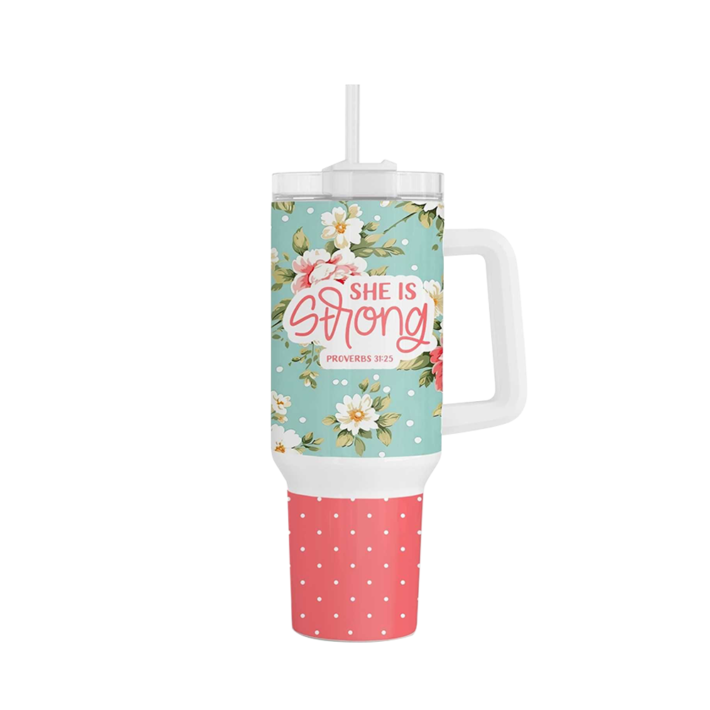 She Is Strong - 40oz Tumbler - 3658