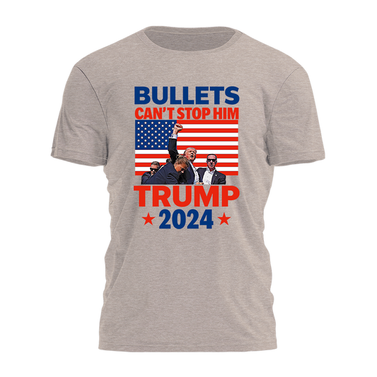 Bullets Cant Stop Him Tee - 2747
