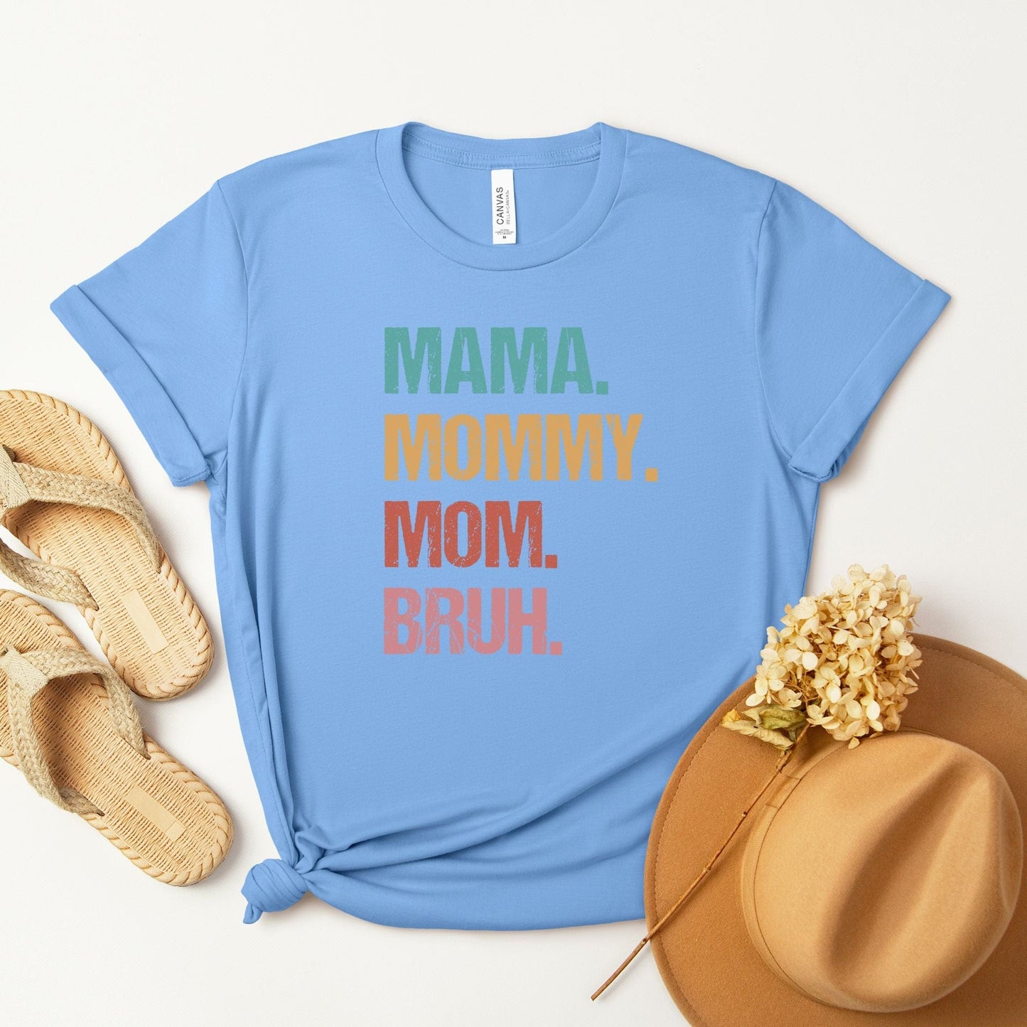 Mama Mommy Mom Bruh T-Shirt
