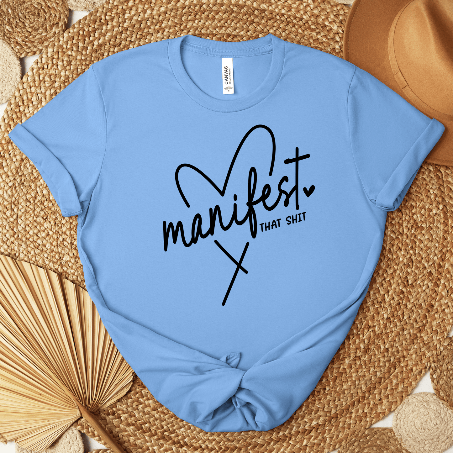 Manifest That Shit T-Shirt