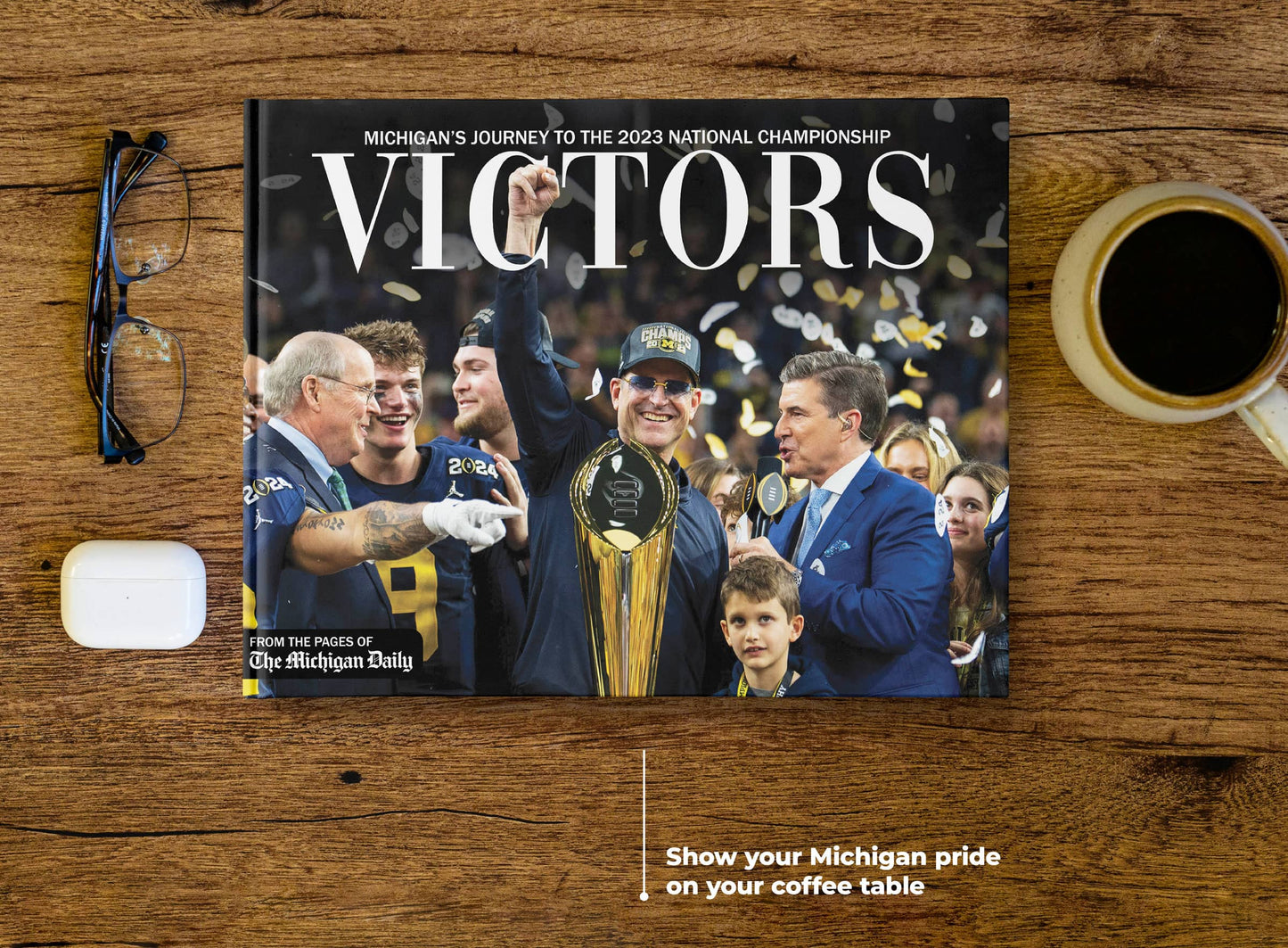 Victors: Michigan’s Journey to the 2023 National Championship