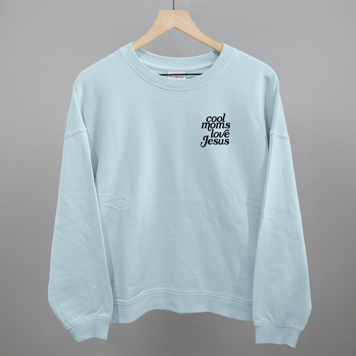 Cool Moms Love Jesus (Left Chest)
