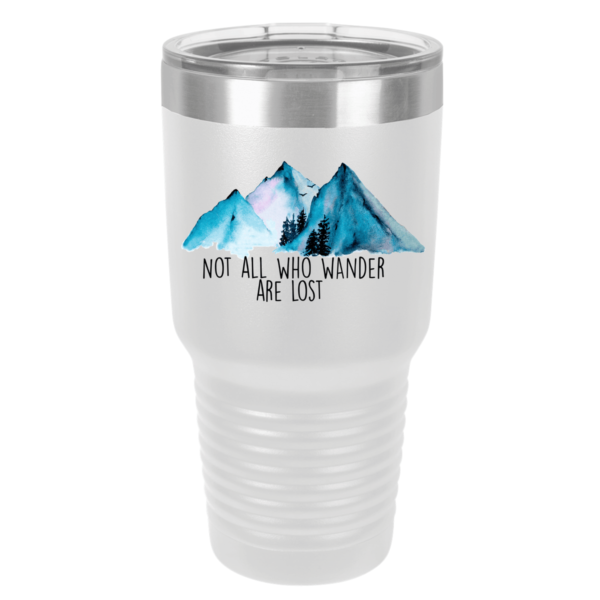 Not All Who Wander Are Lost | Polar Camel Tumbler