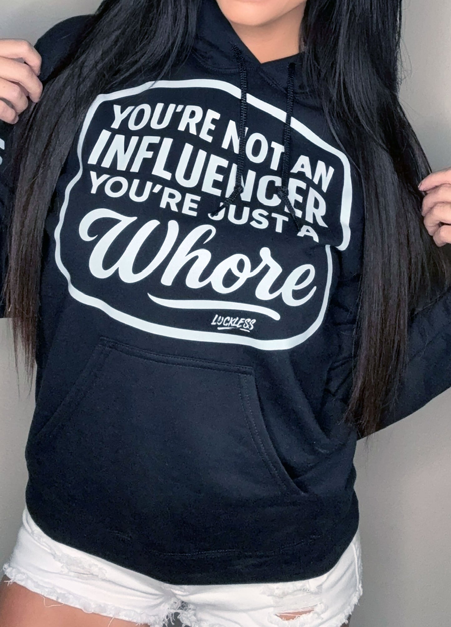 Not An Influencer Hoodie