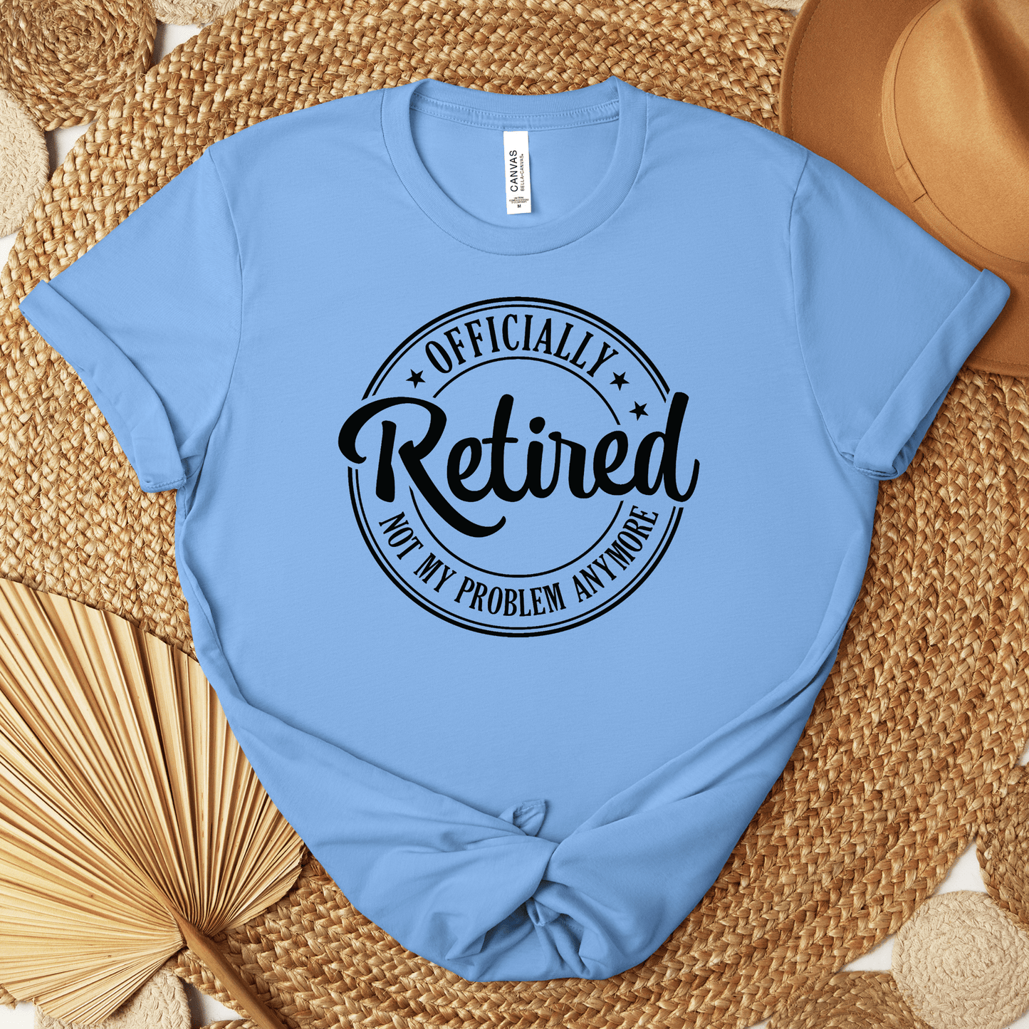 Officially Retired Not My Problem Anymore T-Shirt