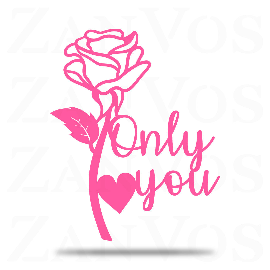 Only You Rose