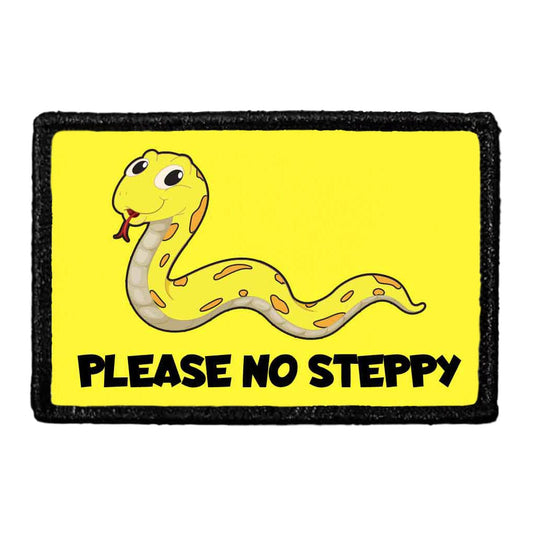 Please No Steppy - Removable Patch