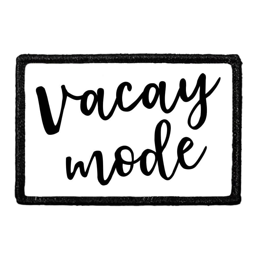 Vacay Mode - Removable Patch
