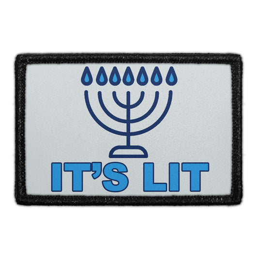It's Lit - Removable Patch