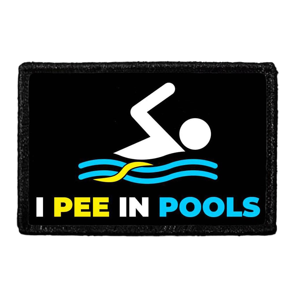 I Pee In Pools - Removable Patch