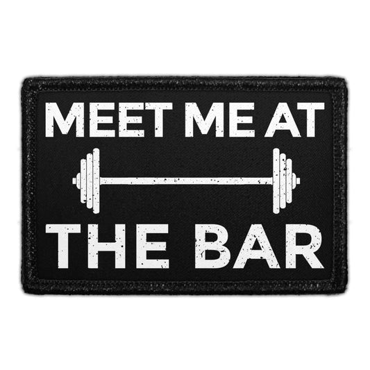 Meet Me At The Bar - Removable Patch