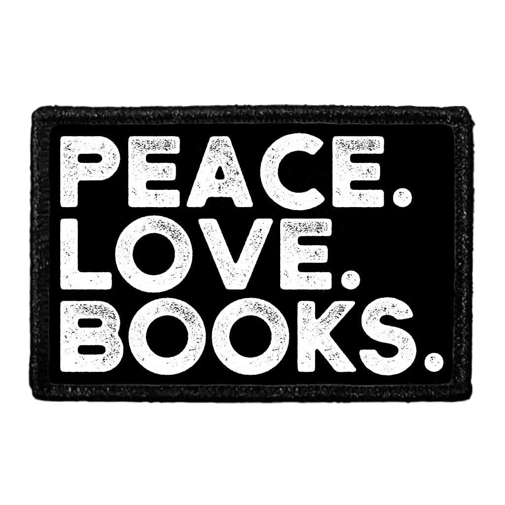 Peace. Love. Books. - Removable Patch