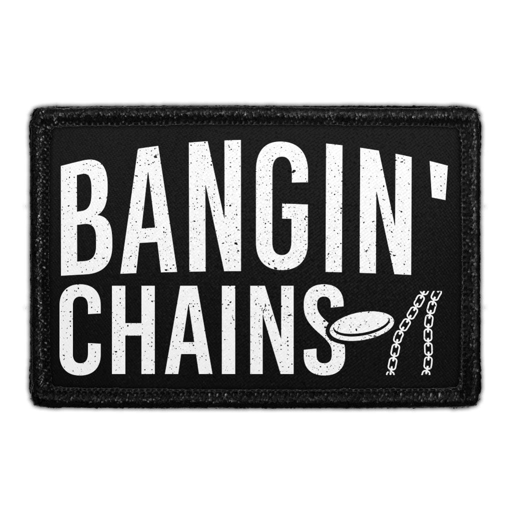 Bangin' Chains - Disc Golf - Removable Patch