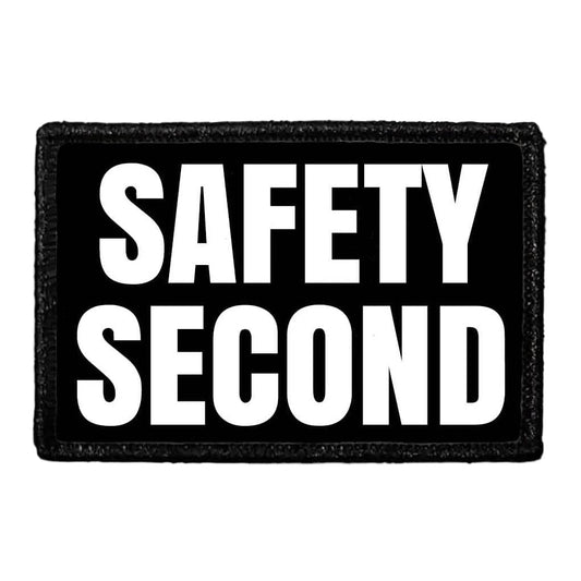 Safety Second - Removable Patch