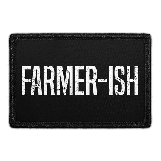 Farmer-ish - Removable Patch