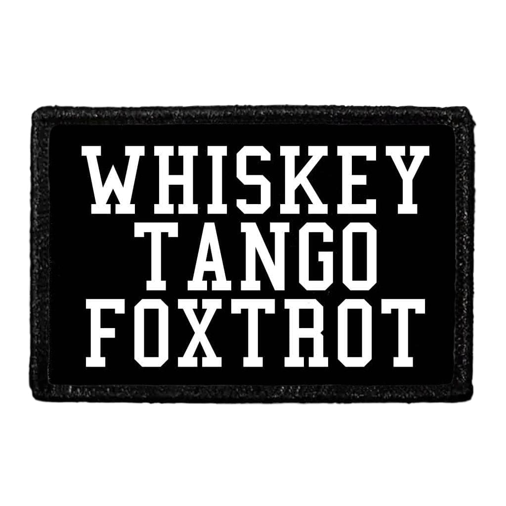 Whiskey Tango Foxtrot - Removable Patch