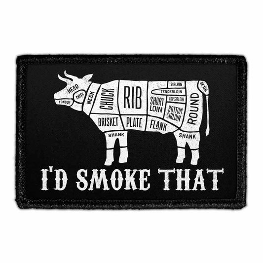 I'd Smoke That - Cow - Removable Patch