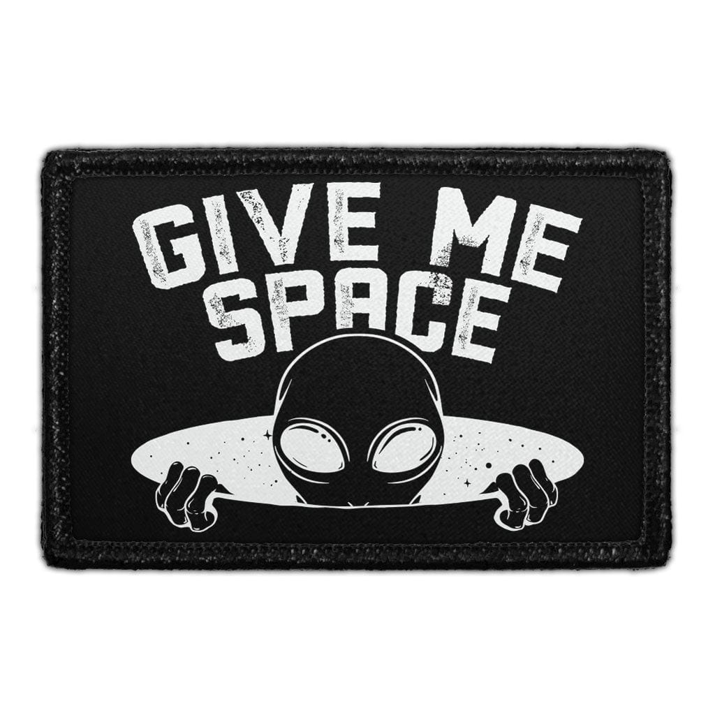 Give Me Space - Removable Patch
