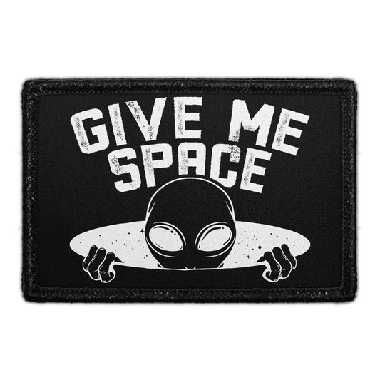 Give Me Space - Removable Patch