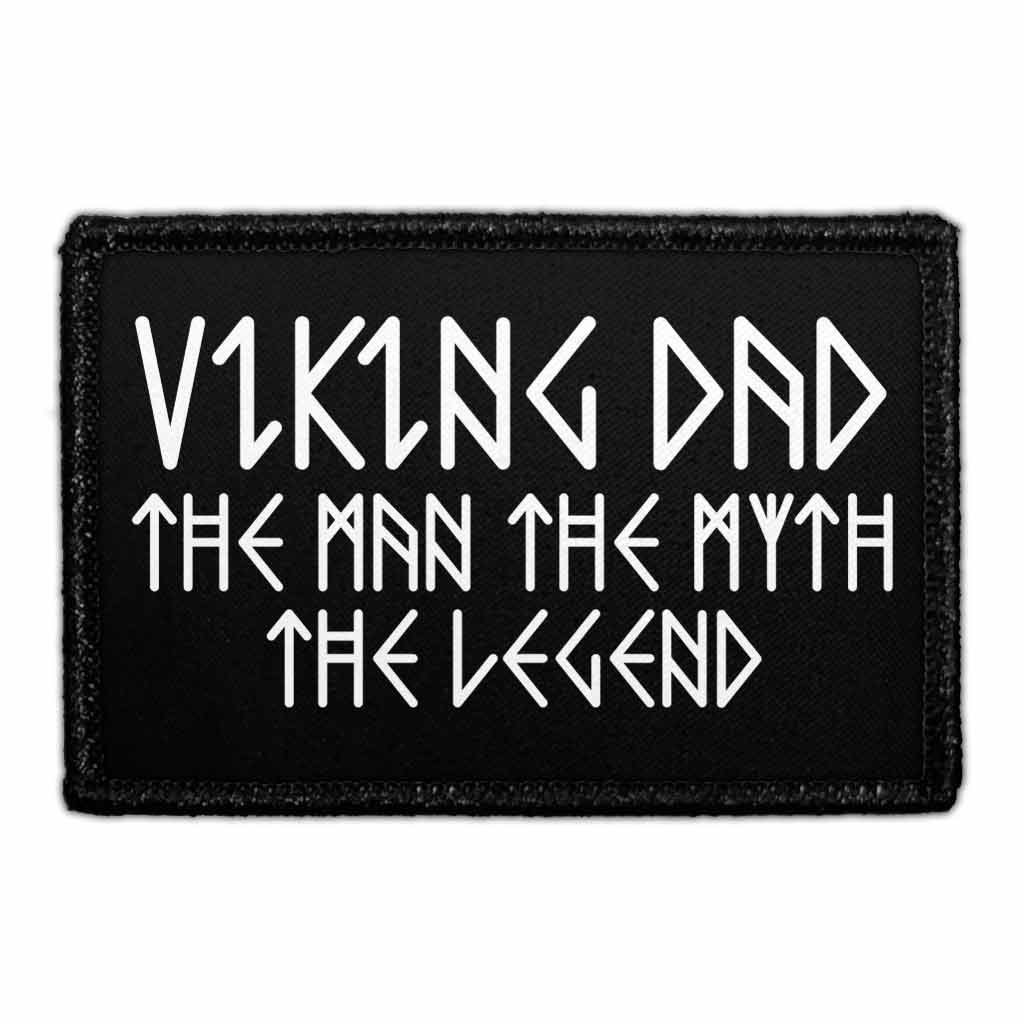 Viking Dad - The Man The Myth The Legend - Removable Patch