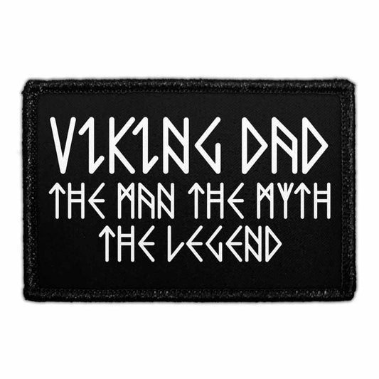 Viking Dad - The Man The Myth The Legend - Removable Patch