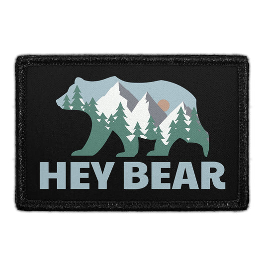 Hey Bear - Removable Patch
