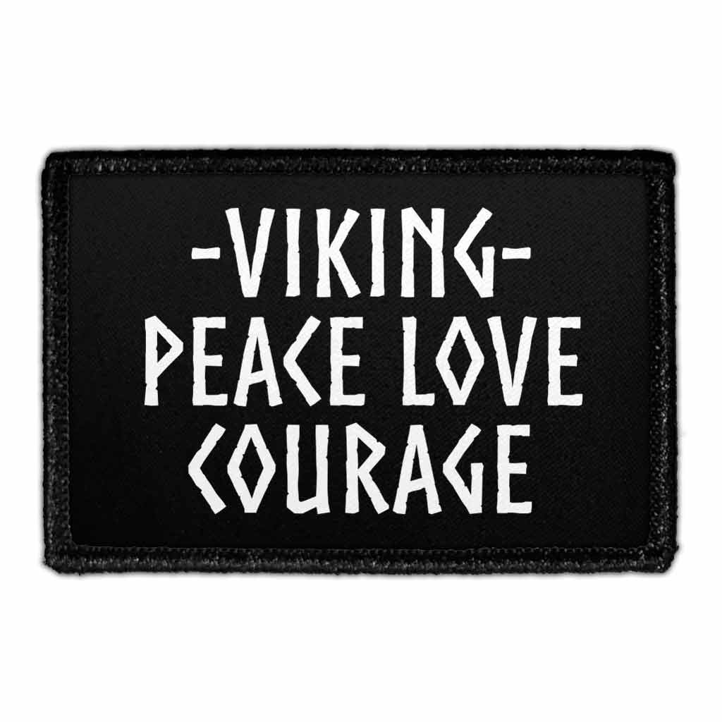 Viking - Peace Love Courage - Removable Patch