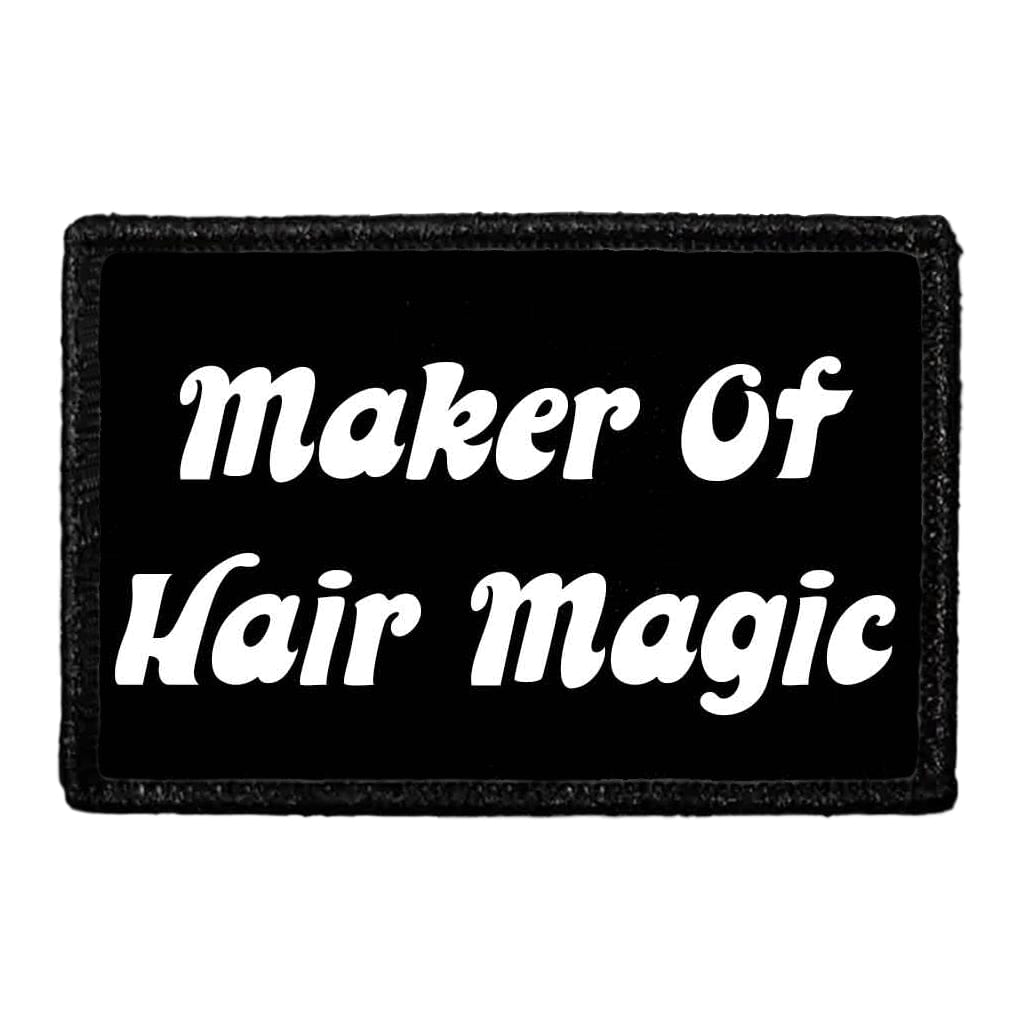 Maker Of Hair Magic - Removable Patch