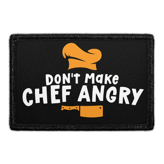 Don't Make Chef Angry - Removable Patch