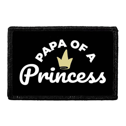 Papa Of A Princess - Removable Patch