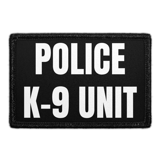 Police K-9 Unit - Removable Patch