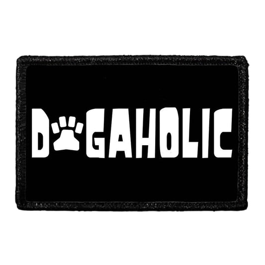 Dogaholic - Removable Patch
