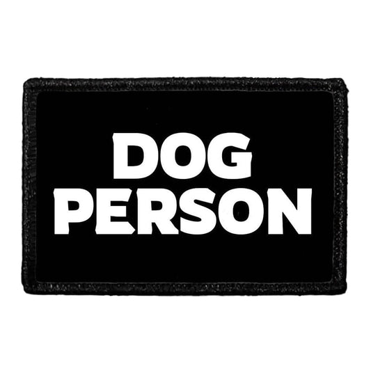 Dog Person - Removable Patch