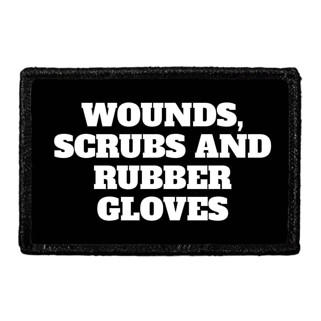 Wounds, Scrubs And Rubber Gloves - Removable Patch