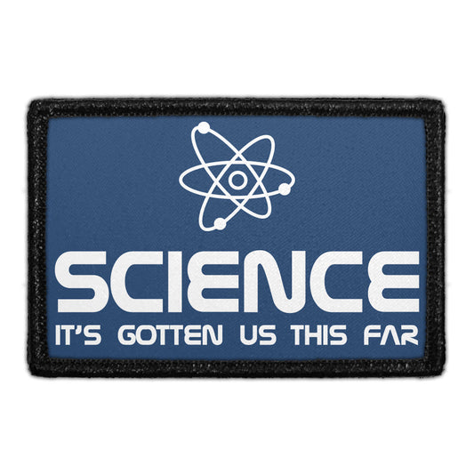 Science It's Gotten Us This Far - Patch