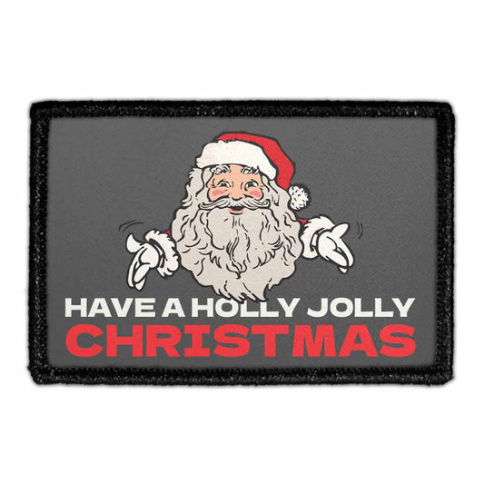 Have A Holly Jolly Christmas - Removable Patch
