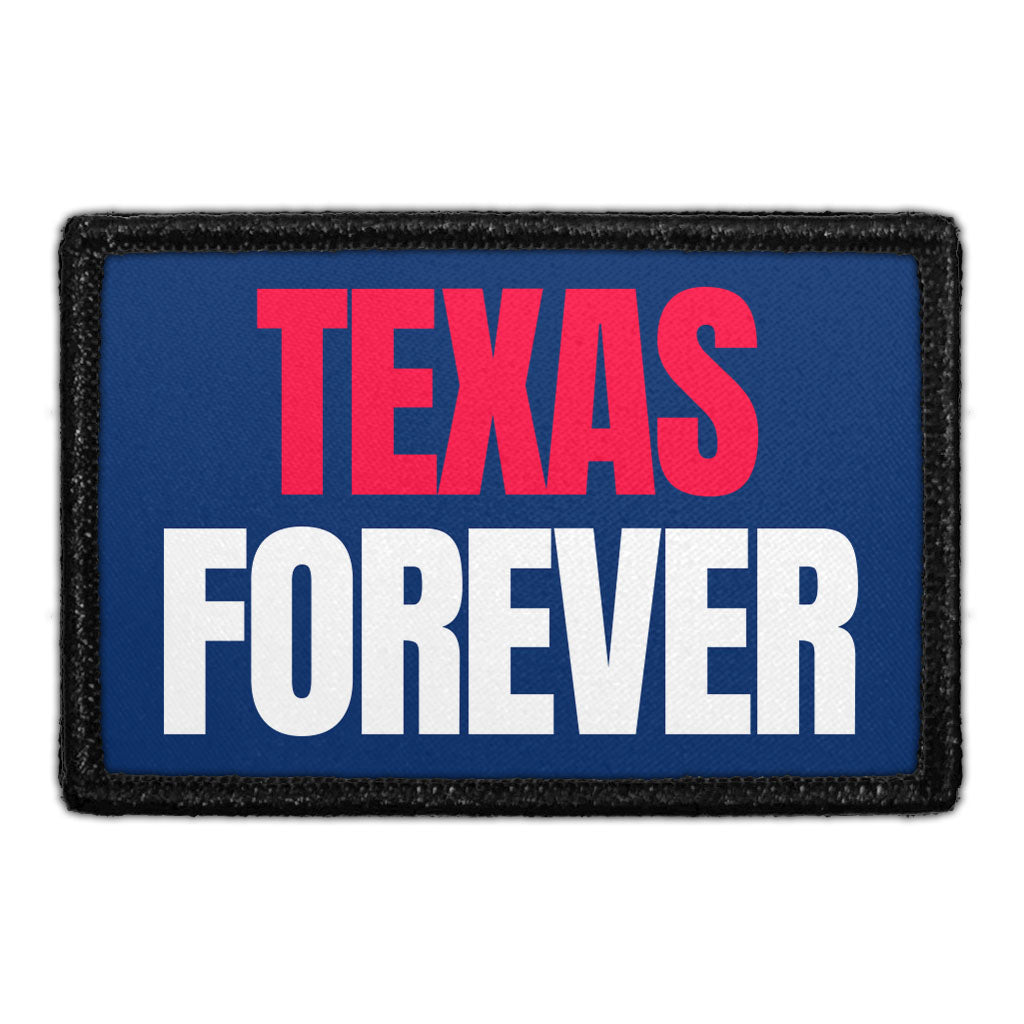 Texas Forever - Removable Patch