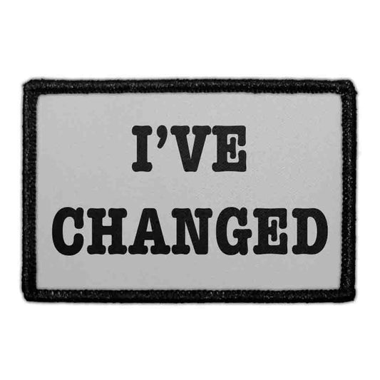 I've Changed - Removable Patch