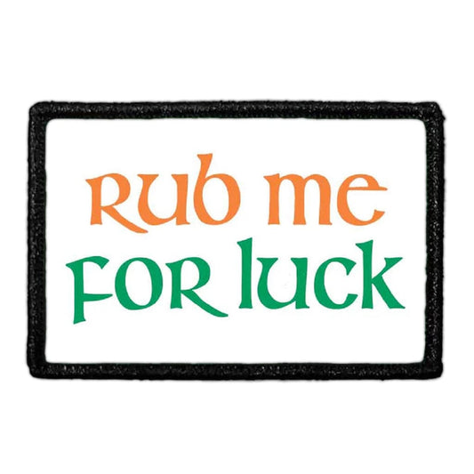 Rub Me For Luck - Orange - Patch