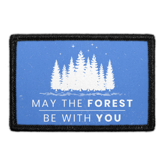 May The Forest Be With You - Blue - Removable Patch