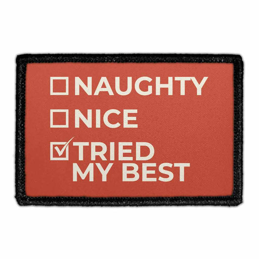 Naughty - Nice - Tried My Best - Patch