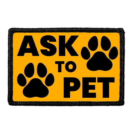 Ask To Pet - Orange - Removable Patch